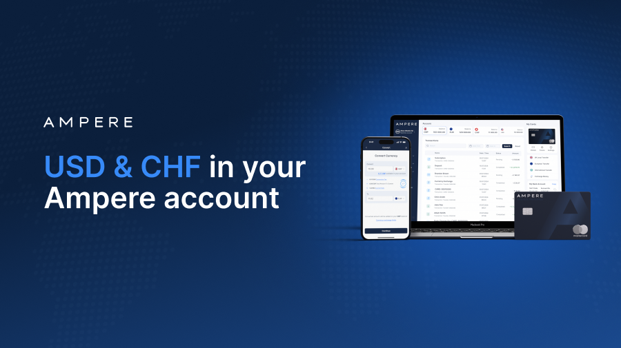 USD & CHF in your Ampere account